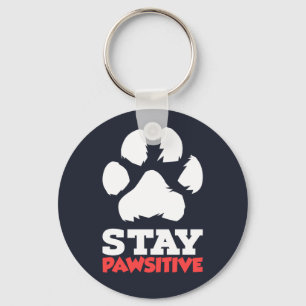 Stay Pawsitive Pet Paw Key Ring
