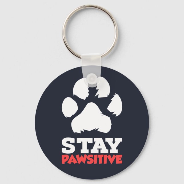 Stay Pawsitive Pet Paw Key Ring (Front)