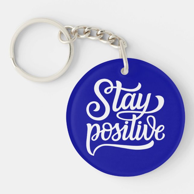 Stay Positive Blue Key Ring (Front)