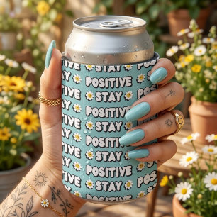 Stay Positive Can Cooler