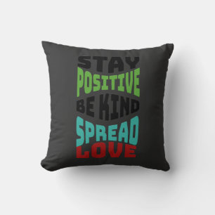 Stay Positive Cushion