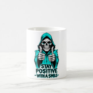 Stay Positive – Inspirational Motivational Coffee Mug