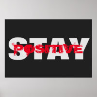 Stay Positive Motivational Bold Text Modern
