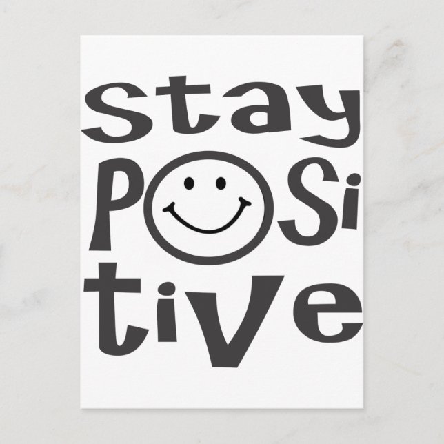 Stay Positive Postcard (Front)