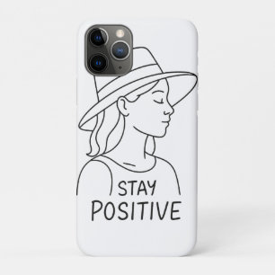Stay Positive Radiate Optimism and Strength iPhone 11 Pro Case