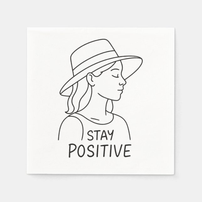 Stay Positive Radiate Optimism and Strength Napkin (Front)