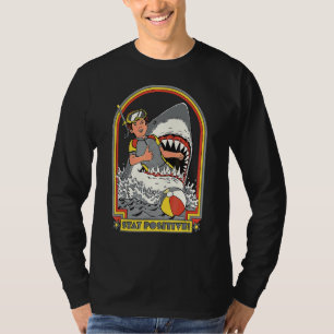 Stay Positive Shark Attack Vintage Retro Comedy T-Shirt