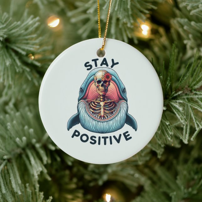 Stay Positive - Skeleton and Whale Ceramic Ornament (Tree)