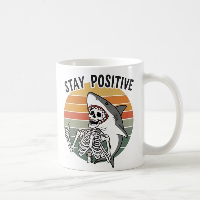 Stay Positive Skeleton Shark Sunset Coffee Mug (Right)