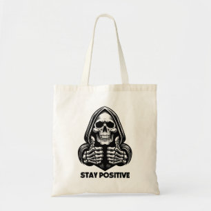 "Stay Positive" Skeleton Thumbs Up Tote Bag