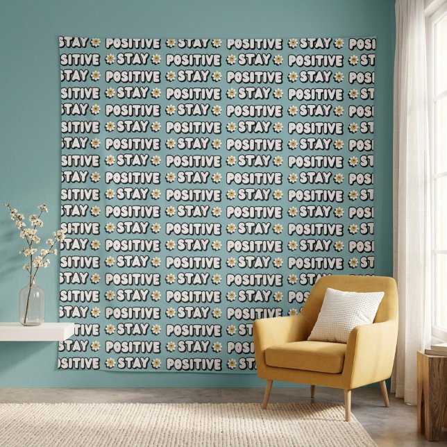 Stay Positive Tapestry (Creator Uploaded)