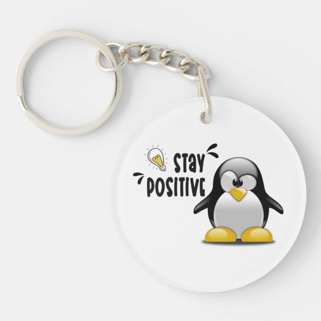 Stay Positive With Cute Funny Penguin Cartoon  Key Ring (Front)