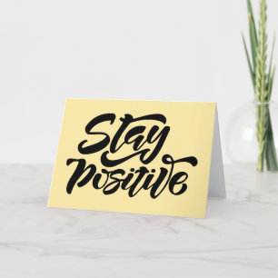 Stay Positive Yellow Card