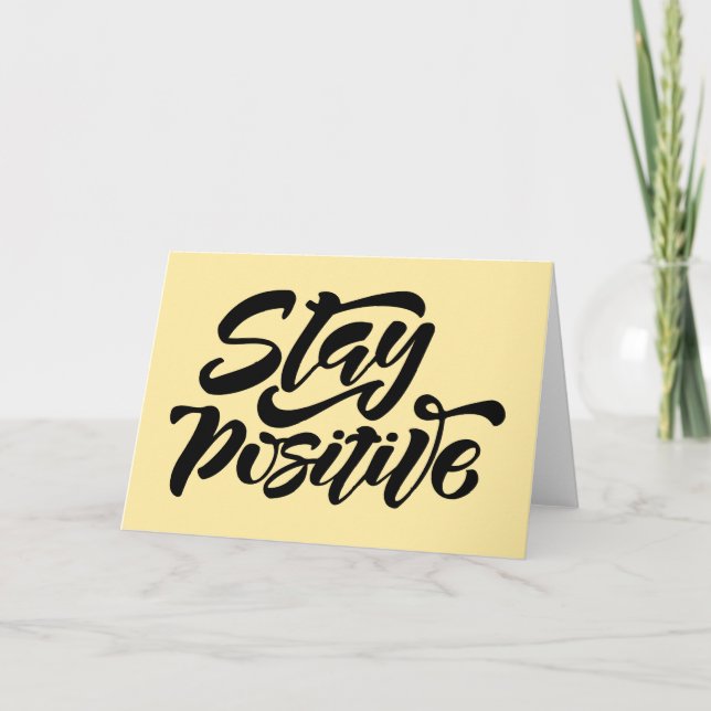 Stay Positive Yellow Card (Front)