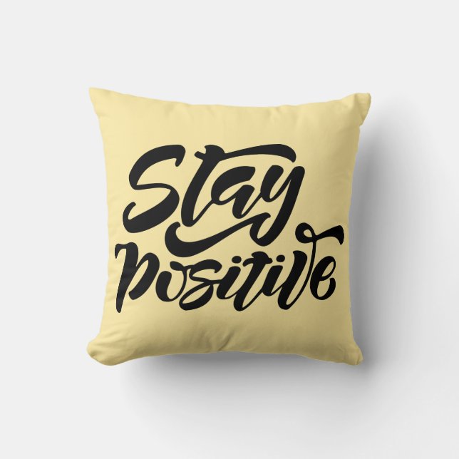 Stay Positive Yellow Cushion (Front)
