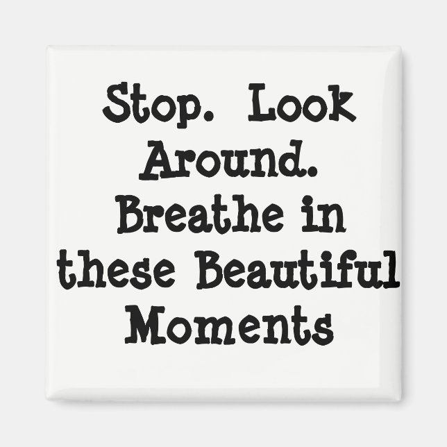 Stay Present Magnet (Front)