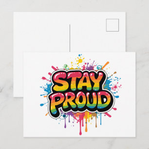 Stay Proud - Rainbow Pride LGBTQ+ Quote Postcard