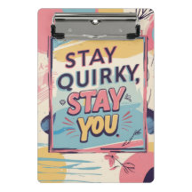 Stay Quirky Stay You Colourful Mini Clipboard