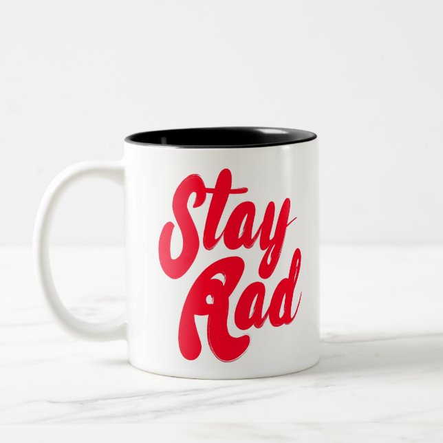 Stay Rad Two-Tone Coffee Mug (Left)