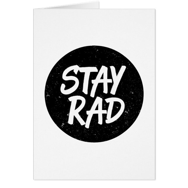 Stay Rad Typography (Front)