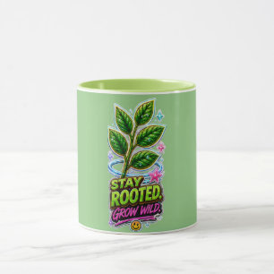 Stay Rooted Grow Wild Coffee Mug