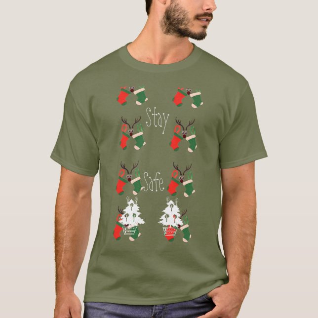 Stay Safe Interesting Fun Activities For Christmas T-Shirt (Front)