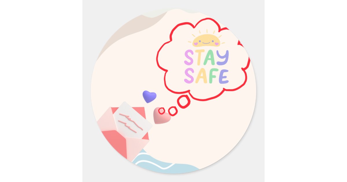 Stay Safe Personalised Classic Round Sticker | Zazzle