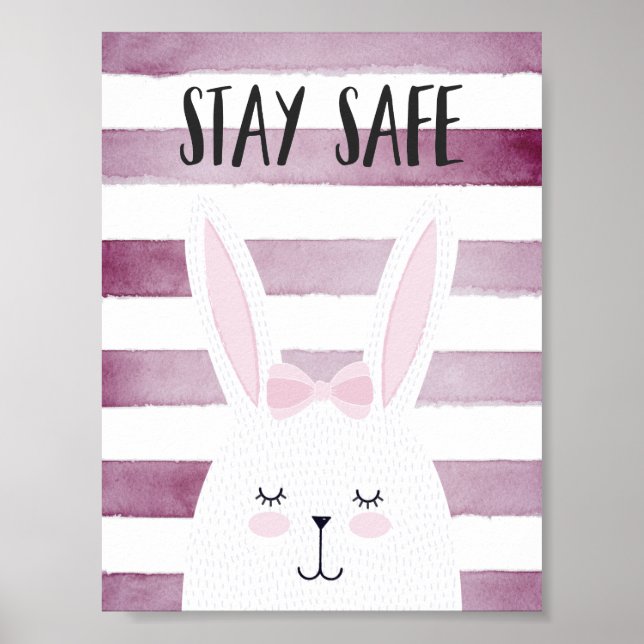 Stay Safe Quote Funny Bunny in Pink Shades Poster (Front)