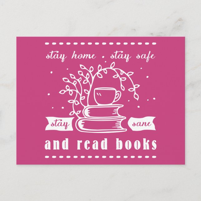 Stay Safe Stay Home and Read Books Postcard (Front)