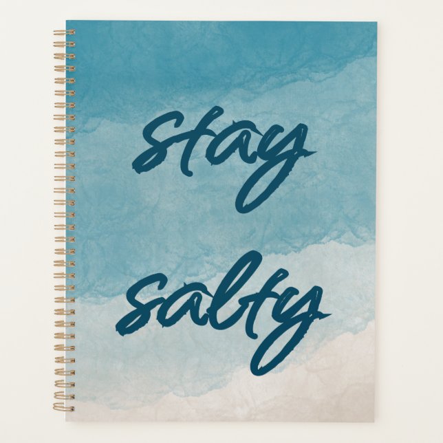 Stay Salty- Ocean Abstract Planner Coastal Design (Front)