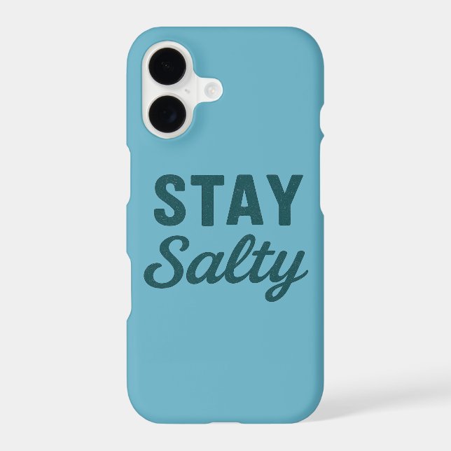 Stay Salty - Teal Ocean Blue Graphic Print Phone (Back)