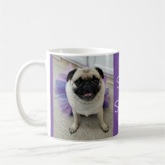 Stay Sassy Maylene the Pug Mug