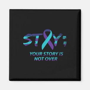 Stay Semicolon Suicide Awareness Mental Health  Magnet
