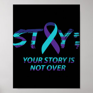 Stay Semicolon Suicide Awareness Mental Health  Poster
