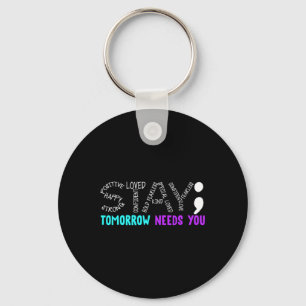 Stay Semicolon Suicide Prevention Awareness Mental Key Ring
