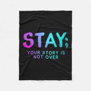 Stay Semicolon Suicide Prevention Awareness Month Fleece Blanket