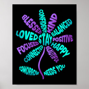 Stay Semicolon Tomorrow Needs You Suicide Preventi Poster