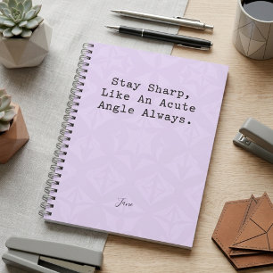 Stay Sharp Acute Angle Mindset Smart Geometry Notebook
