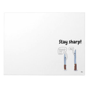 Stay sharp notepad