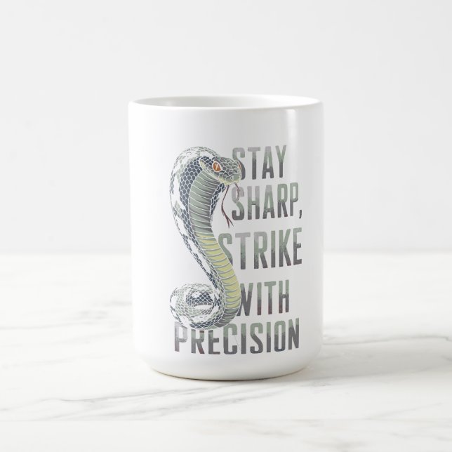 Stay Sharp, Strike with Precision - Cobra Design Coffee Mug (Center)