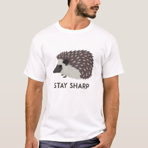 Stay Sharp T-Shirt