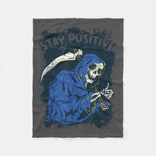 Stay Sitive Skeleton Halloween Grim Reaper Motivat Fleece Blanket