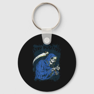 Stay Sitive Skeleton Halloween Grim Reaper Motivat Key Ring