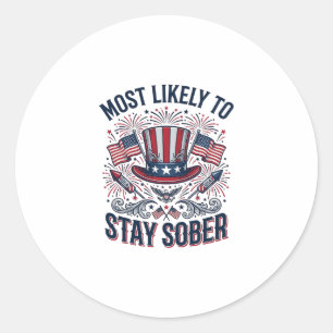 Stay Sober Patriotic Vintage Fireworks Shirt Desig Classic Round Sticker