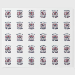 Stay Sober Patriotic Vintage Fireworks Shirt Desig Wrapping Paper