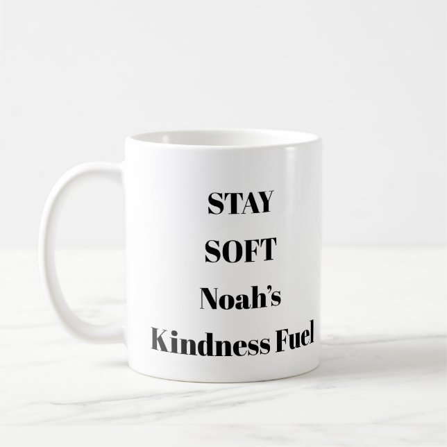 Stay Soft Gentle Reminder Personalized Mug (Left)