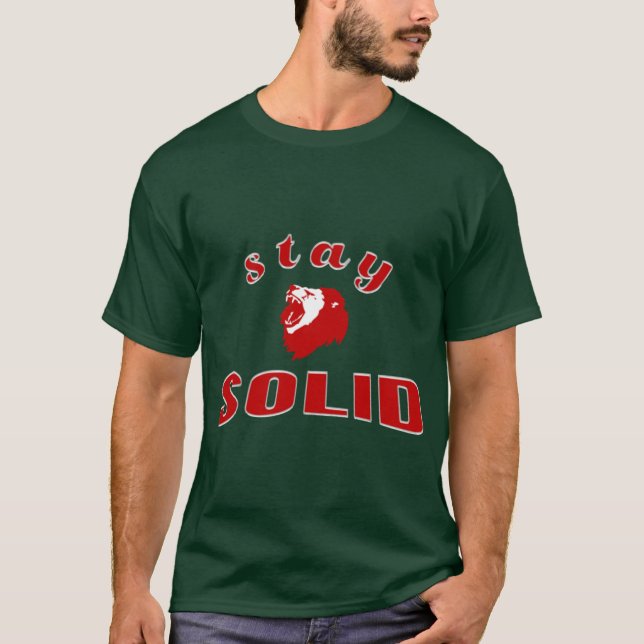 Stay Solid Unbreakable Mindset T-Shirt (Front)