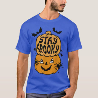 Stay Spooky Scary Pumpkin Horror Spooky Season Hal T-Shirt