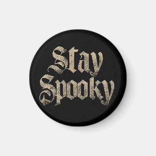 "Stay Spooky" Vintage Gothic Typography Magnet