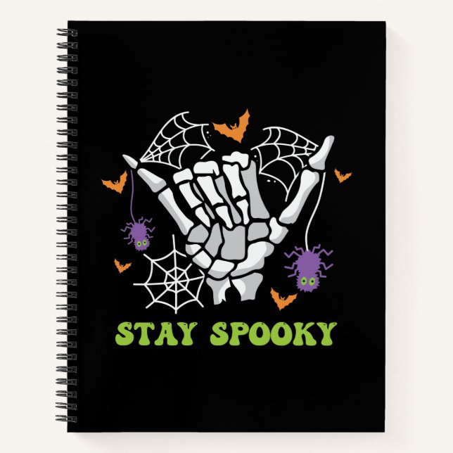 Stay Spooky with Hand Bones and Spider Webs Notebook (Front)